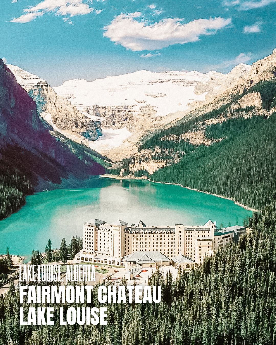 Fairmont Chateau Lake Louise