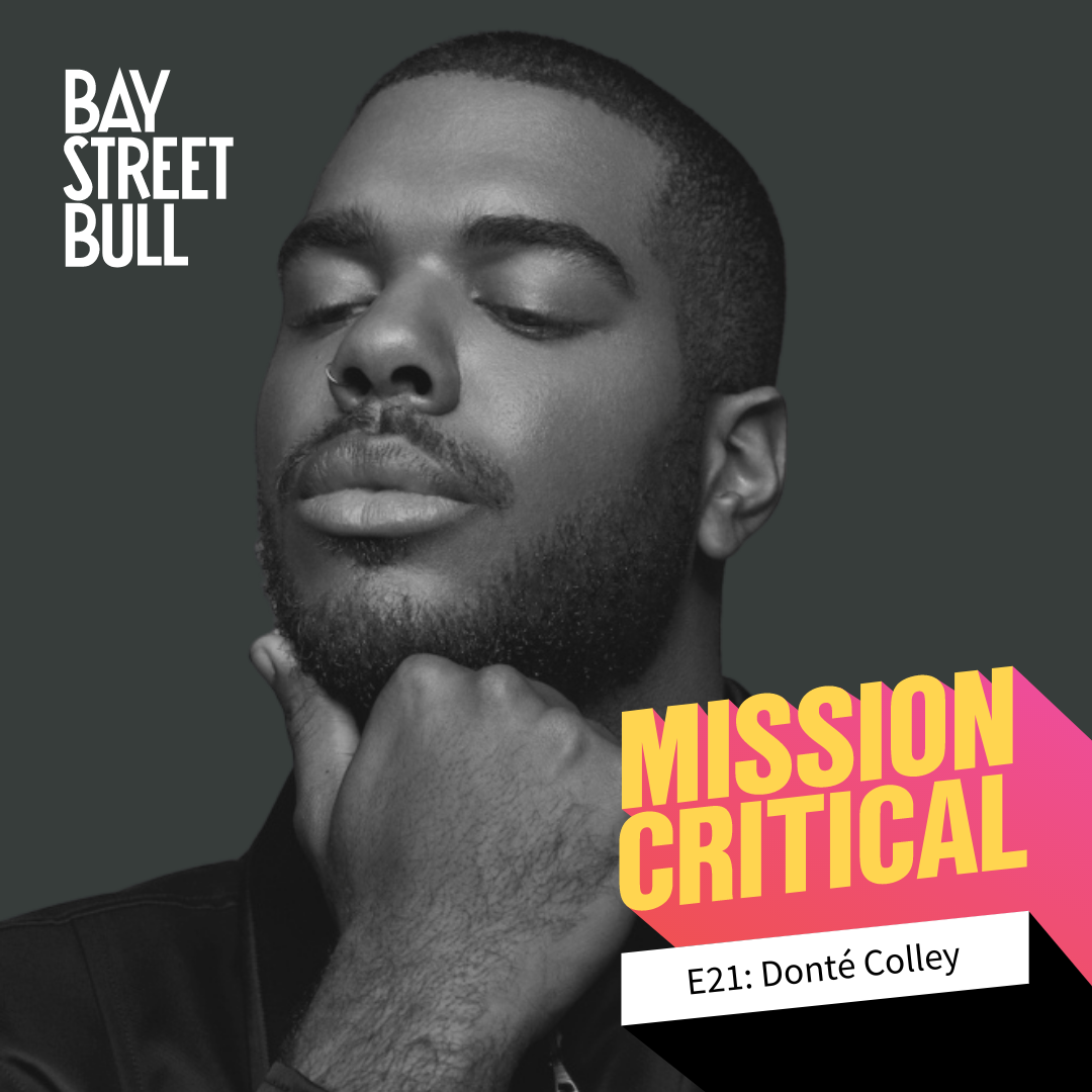 Mission Critical E21 Donté Colley: How Can We Protect Our Joy?