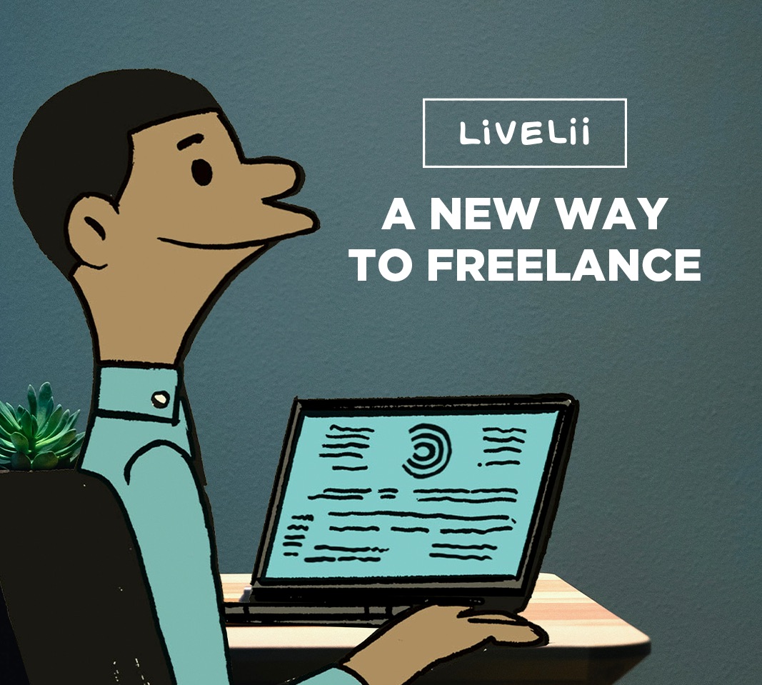 Start-Up Spotlight: Livelii is a Freelancer's Dream Come True